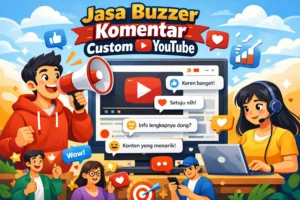 Jasa Buzzer Komentar Custom Youtube